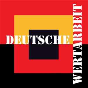 Deutsche Wertarbeit - Deutsche Wertarbeit FLAC