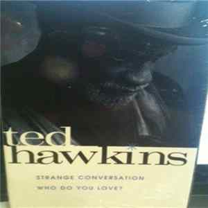 Ted Hawkins - Strange Conversation FLAC