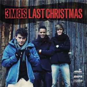 3M8S - Last Christmas FLAC