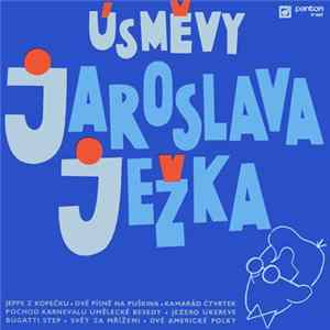 Jaroslav Ježek - Úsměvy Jaroslava Ježka FLAC