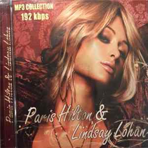 Paris Hilton & Lindsay Lohan - MP3 Collection FLAC