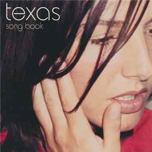 Texas - Song Book FLAC