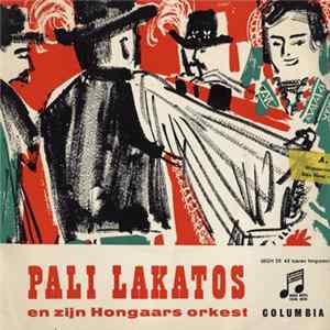 Pali Lakatos En Zijn Hongaars Orkest - En Zijn Hongaars Orkest FLAC