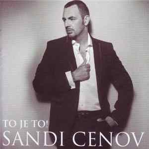 Sandi Cenov - To Je To! FLAC