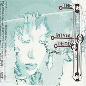 The Royal Dead - Love Exodus FLAC