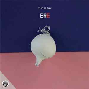 Brulée - Ère FLAC