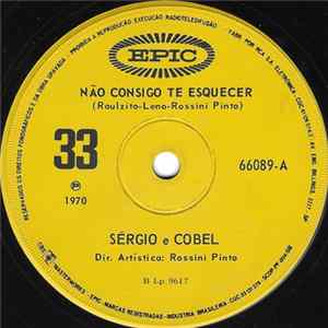 Sérgio E Cobel - Não Consigo Te Esquecer FLAC