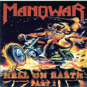 Manowar - Hell On Earth - Part 1 FLAC