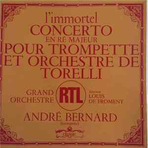 Torelli, André Bernard - Concerto En Ré Majeur Pour Trompette Et Orchestre FLAC