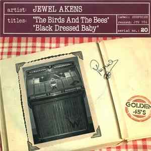 Jewel Akens / Ronny & The Jerrycans - The Birds And The Bees / Black Dressed Baby FLAC
