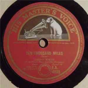Dinah Shore With Henri René And His Orchestra - Ten Thousand Miles / It's All In The Game FLAC