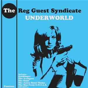 Reg Guest Syndicate - Underworld FLAC