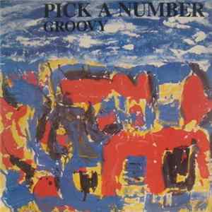 Pick A Number - Groovy FLAC