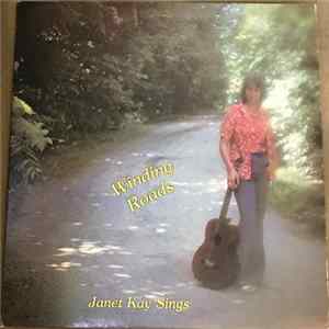 Janet Kay - Winding Roads, Janet Kay Sings FLAC