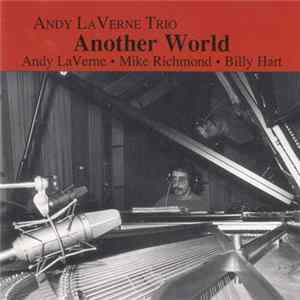 Andy LaVerne Trio - Another World FLAC