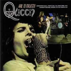 Queen - Hail To Majesty FLAC