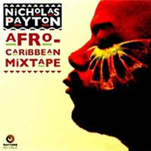 Nicholas Payton - Afro Caribbean Mixtape FLAC