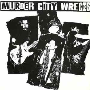 Murder City Wrecks - Hell Is Where My Heart Is FLAC