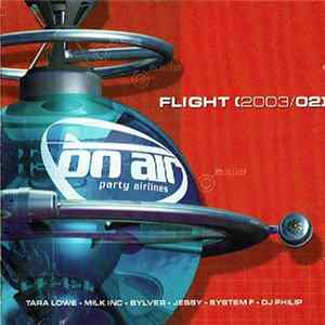 Various - On Air Party Airlines - Flight [2003/02] FLAC