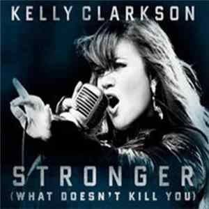 Kelly Clarkson - Stronger (What Doesn't Kill You) FLAC