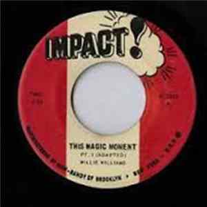 Willie Williams, The Halifax All Stars - This Magic Moment FLAC