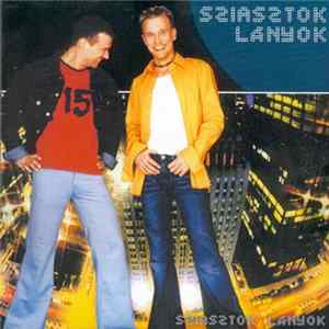 Sziasztok Lányok - Sziasztok Lányok FLAC