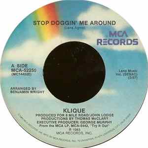 Klique - Stop Doggin' Me Around / Burning Hot FLAC
