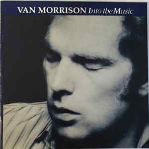 Van Morrison - Into The Music FLAC