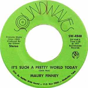 Maury Finney - It's Such A Pretty World Today / Coconut Grove FLAC