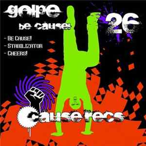Golpe - Be Cause! FLAC