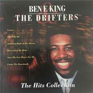 Ben E. King & The Drifters - The Hits Collection FLAC