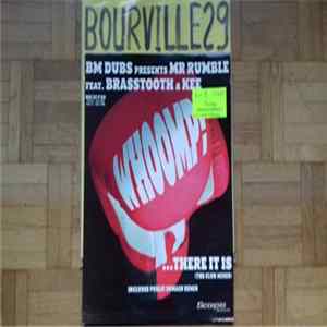 BM Dubs Presents Mr Rumble Featuring Brasstooth & Kee - Whoomp! ...There It Is (The Club Mixes) FLAC