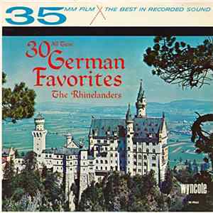 The Rhinelanders - 30 All Time German Favorites FLAC