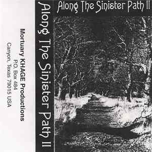 Various - Along The Sinister Path II FLAC