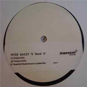Peter Bailey - U Need It FLAC