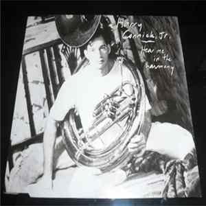 Harry Connick, Jr. - Hear Me In The Harmony FLAC
