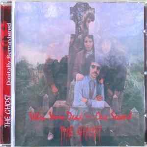 The Ghost - When You're Dead - One Second FLAC