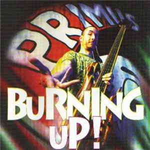 Primus - Burning Up! FLAC