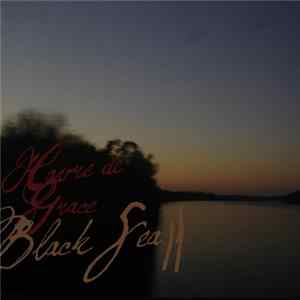 Havre de Grace - Black Sea II FLAC