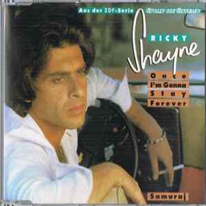 Ricky Shayne - Once I'm Gonna Stay Forever FLAC