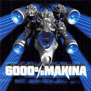 Various - 6000% Makina FLAC