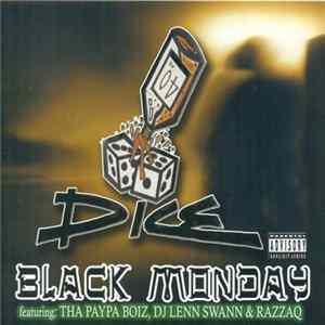 Dice - Black Monday FLAC