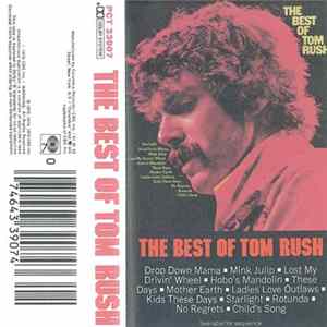 Tom Rush - The Best Of Tom Rush FLAC