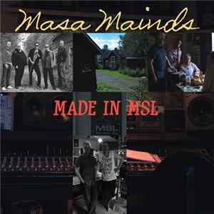 Masa Mainds - Made In MSL FLAC