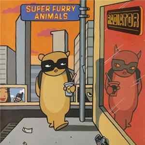 Super Furry Animals - Radiator FLAC