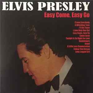 Elvis Presley - Easy Come, Easy Go FLAC