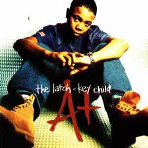 A+ - The Latch-Key Child FLAC