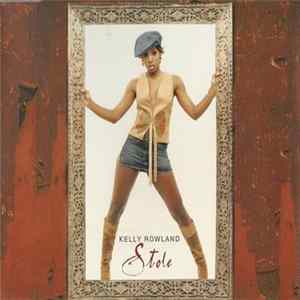 Kelly Rowland - Stole FLAC