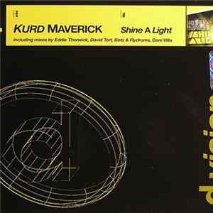 Kurd Maverick - Shine A Light FLAC