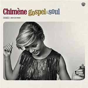 Chimène - Gospel & Soul FLAC